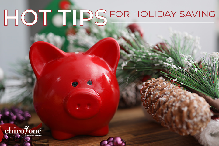 Hot Tips for Holiday Saving