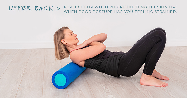 Foam Rolling for Beginners - The Upper Back