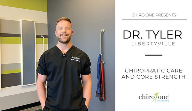 Core Strengthening with Dr. Tyler of Chiro One Libertyville