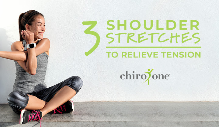 3 Shoulder Stretches to Relieve Tension