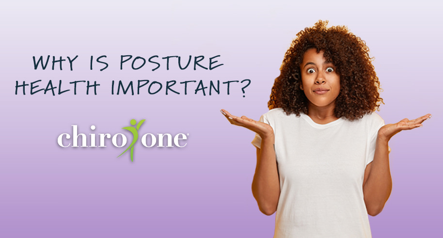 Why is Posture Health Important?