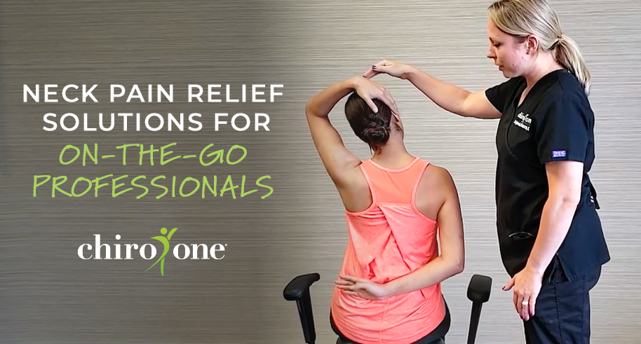 Neck Pain Relief Solutions for On-the-Go Professionals