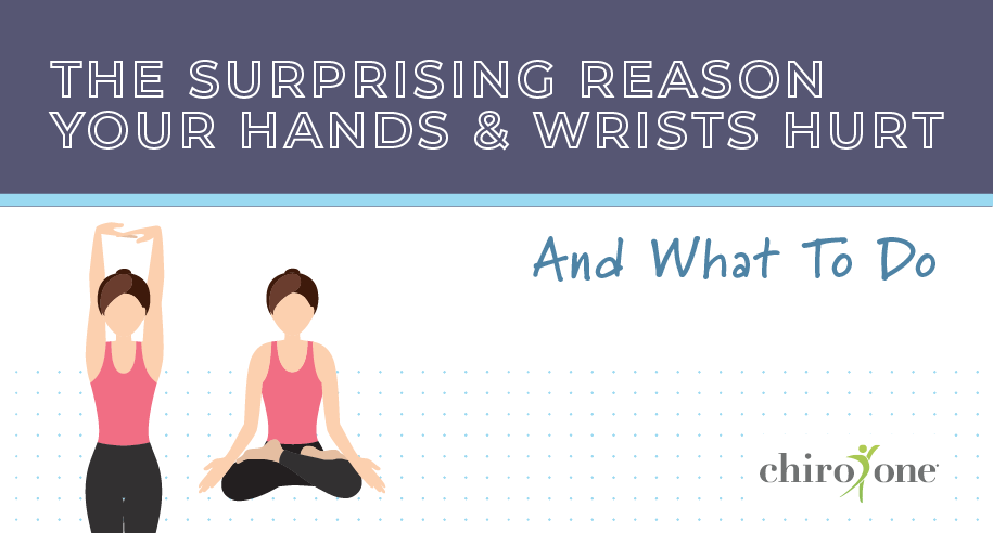 The Surprising Reason Your Hands & Wrists Hurt – and What To Do