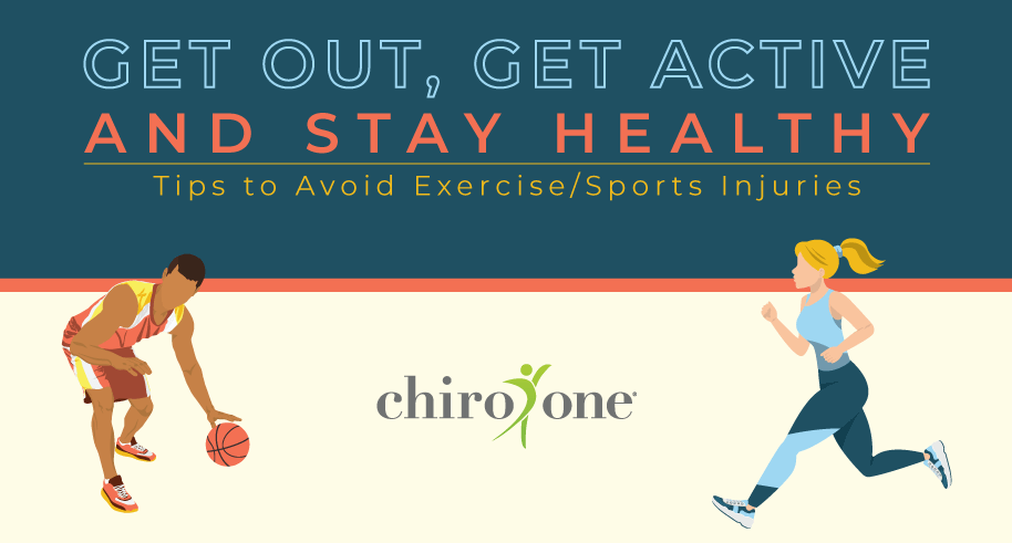 Get Out, Get Active And Stay Healthy - Chiro One