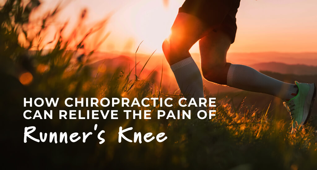 How Chiropractic Care Can Relieve the Pain of Runner's Knee