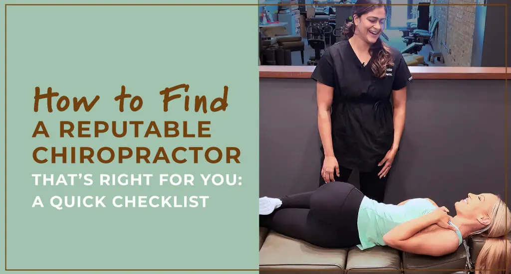 How to find a reputable chiropractor that's right for you: a quick checklist